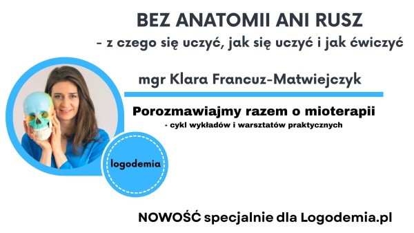 Bez Anatomii ani rusz- z czego się uczyć, jak się uczyć i jak ćwiczyć
